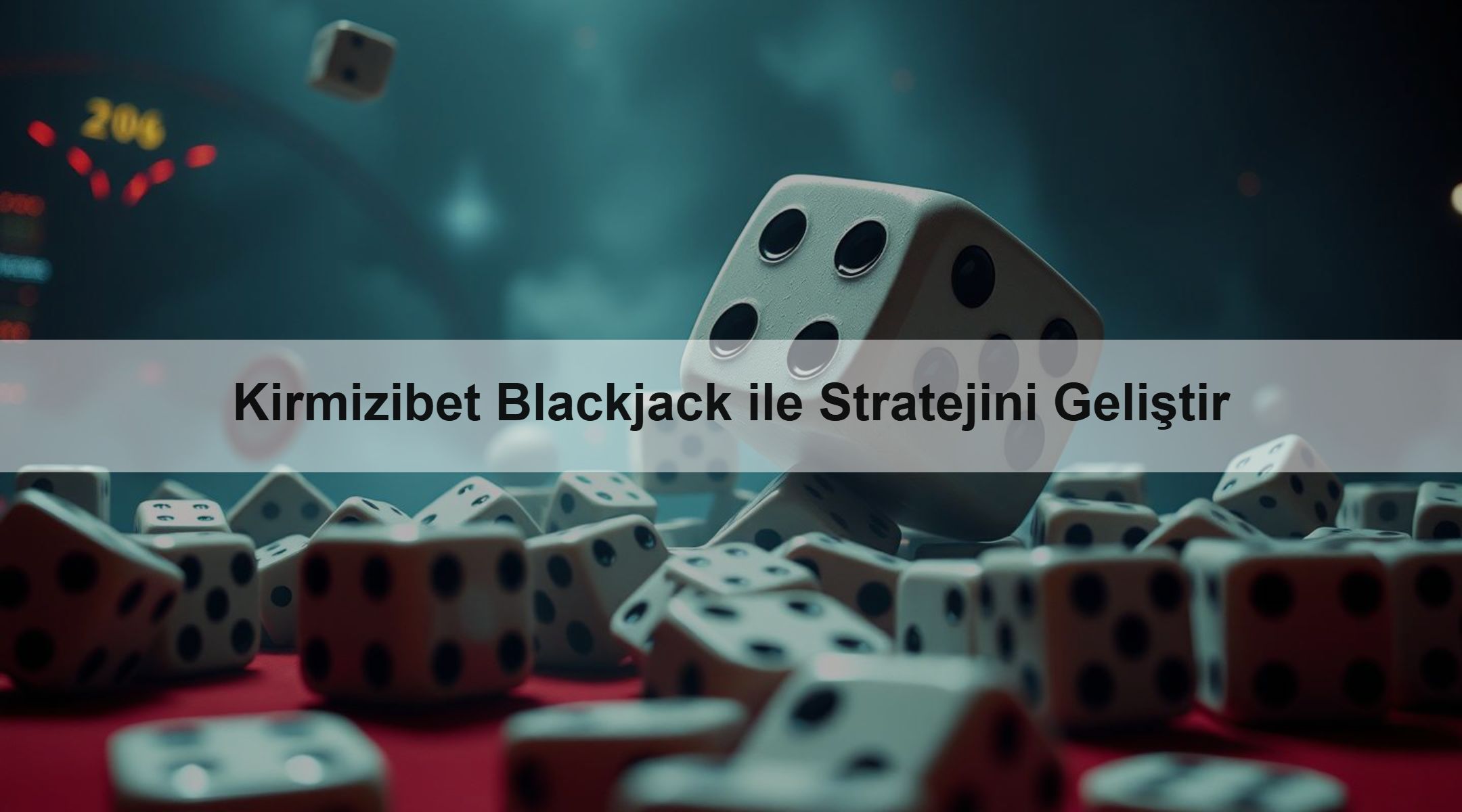 Kirmizibet Blackjack ile Stratejini Geliştir