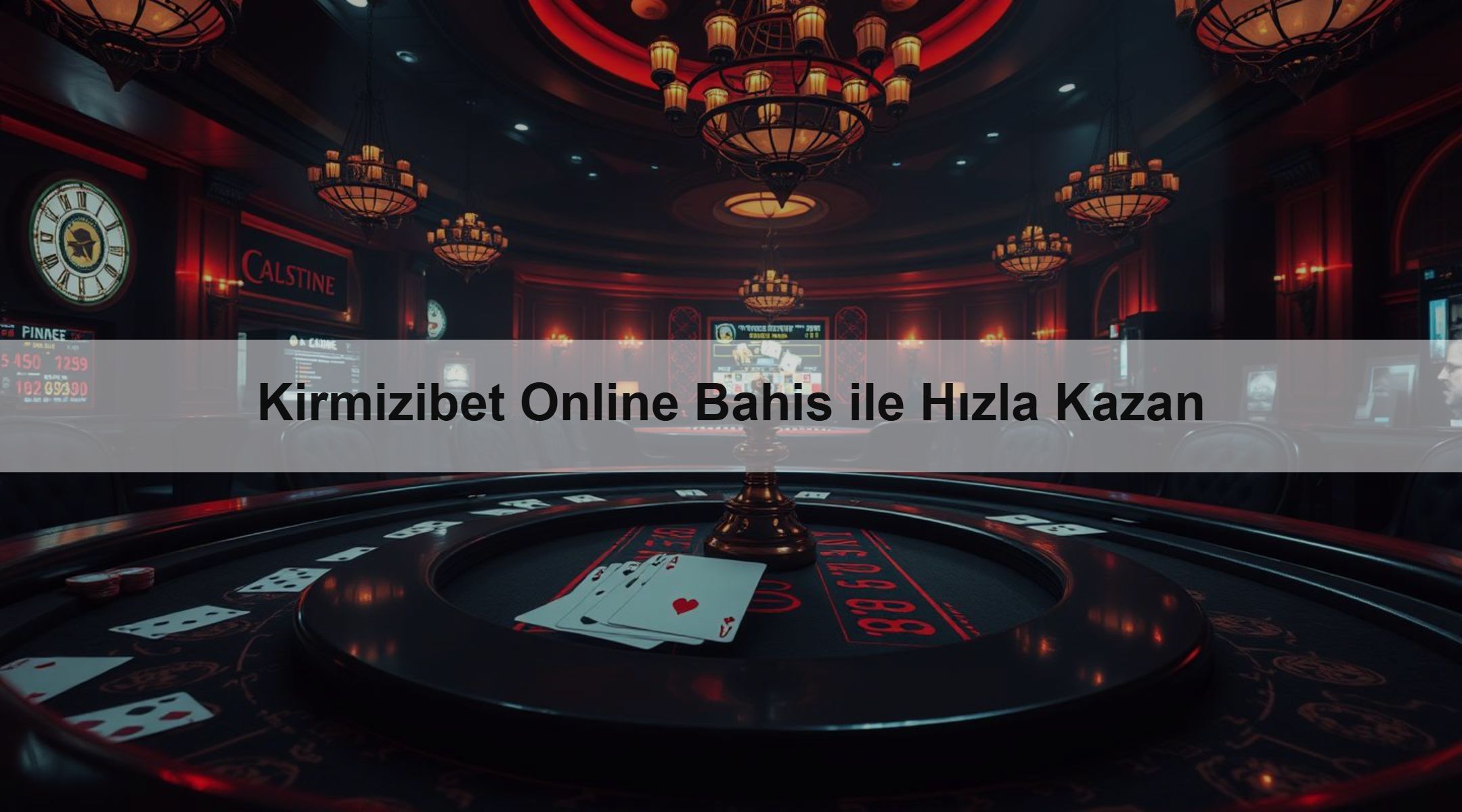 Kirmizibet Online Bahis ile Hızla Kazan