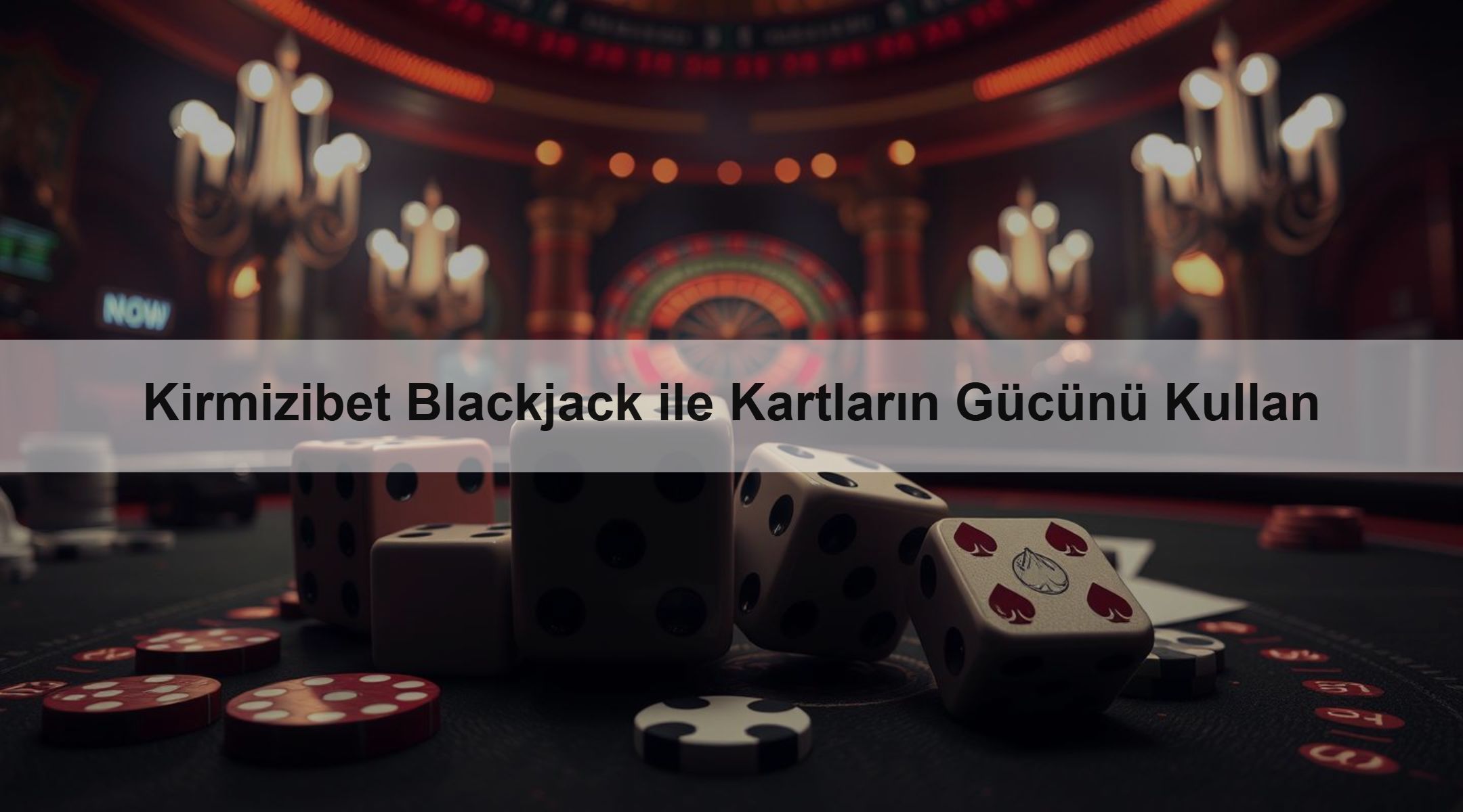 Kirmizibet Blackjack ile Kartların Gücünü Kullan